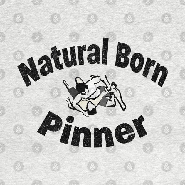 Wrestling - Natural Born Pinner by Kudostees